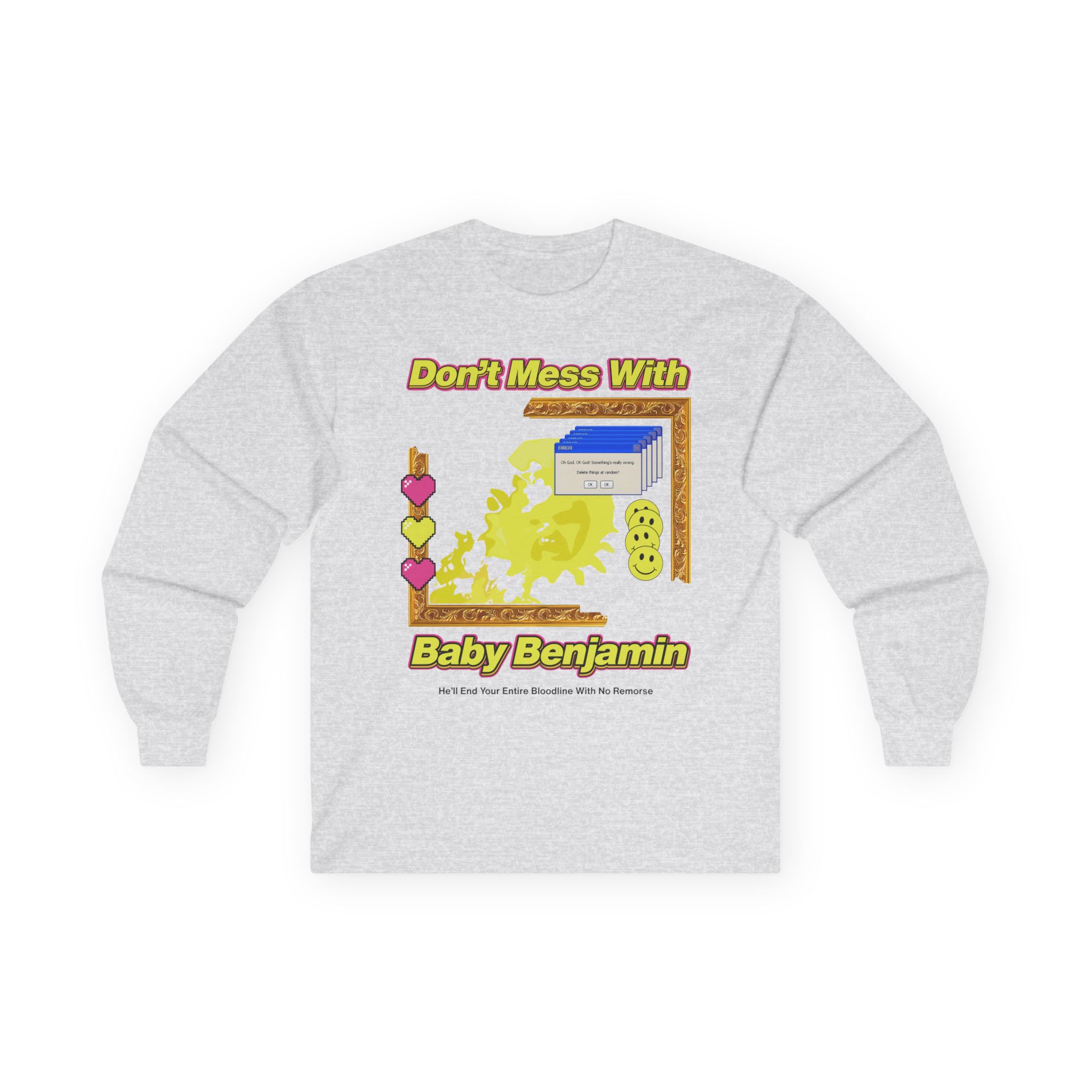 Garrett Watts Don't Mess With Baby Benjamin Unisex Ultra Cotton Long Sleeve Tee