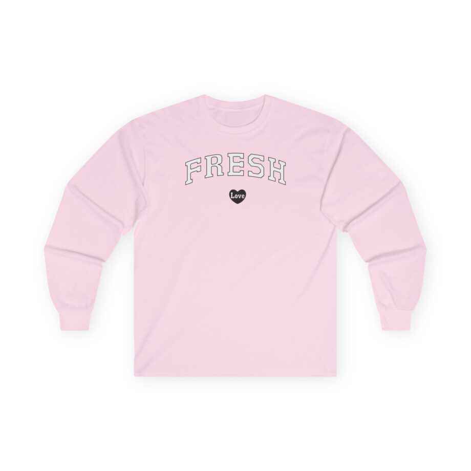 Fresh Love Htf Unisex Ultra Cotton Long Sleeve Tee