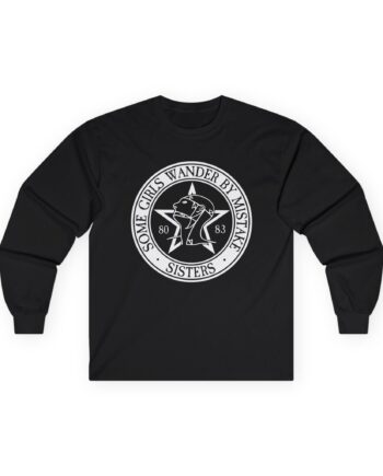 The Sisters Of Mercy, The - Some Girls Wander By Mistake Unisex Ultra Cotton Long Sleeve Tee