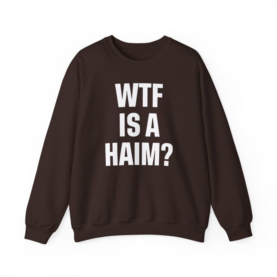Wtf is a Haim Unisex Heavy Blend™ Crewneck Sweatshirt