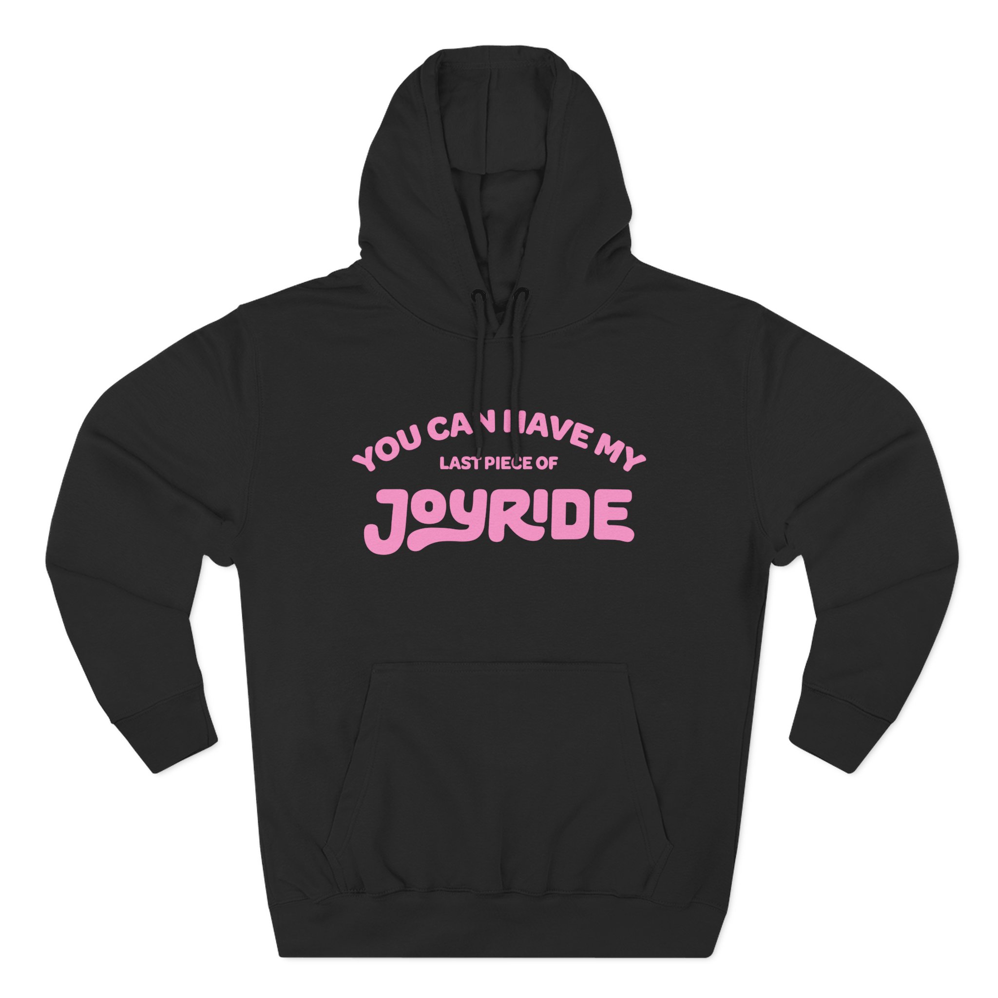 Ryan Trahan You Can Have My Joyride Three-Panel Fleece Hoodie