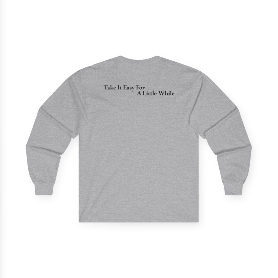Arctic Monkeys Take It Easy for a Little Unisex Ultra Cotton Long Sleeve Tee