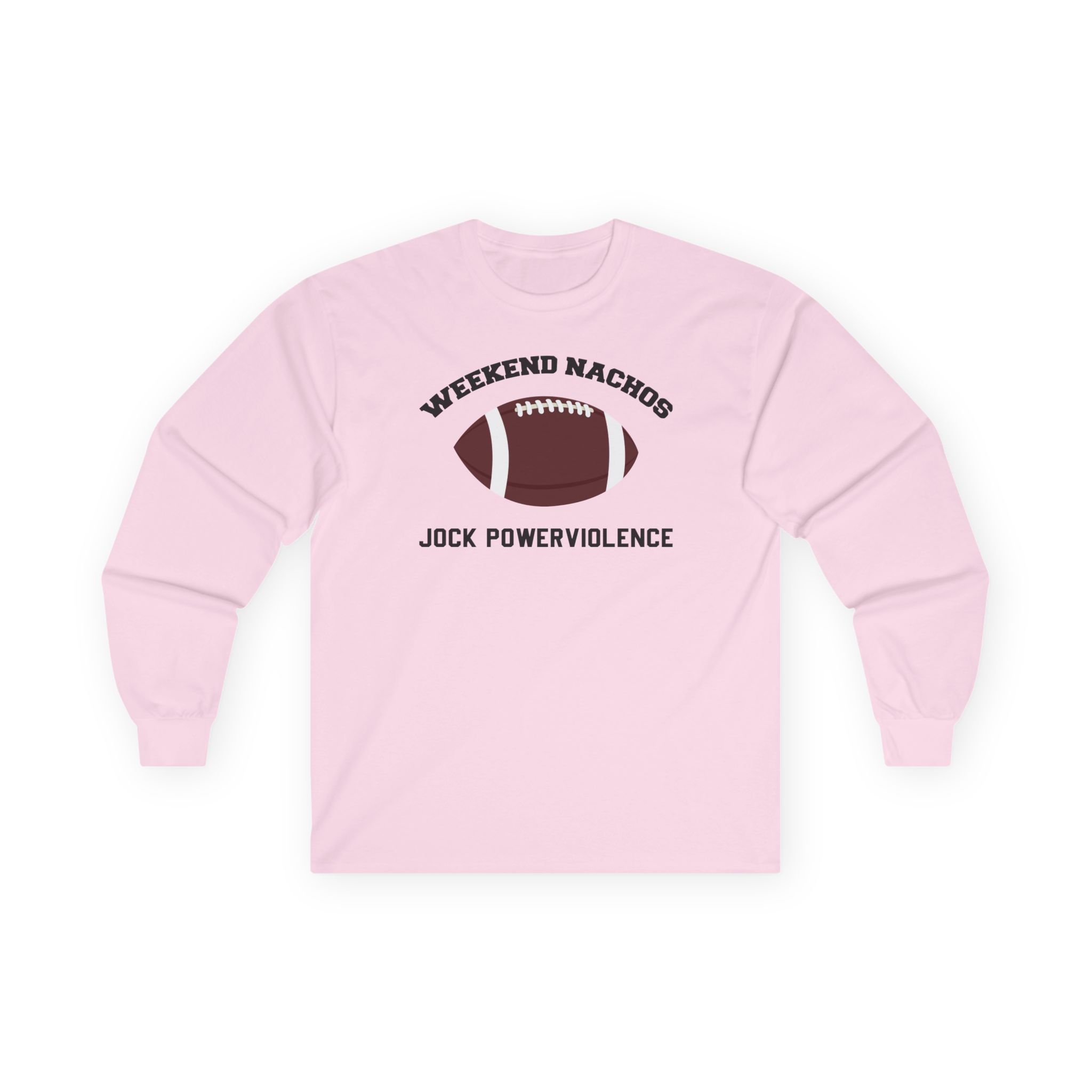 Weekend Nachos Jock Unisex Ultra Cotton Long Sleeve Tee