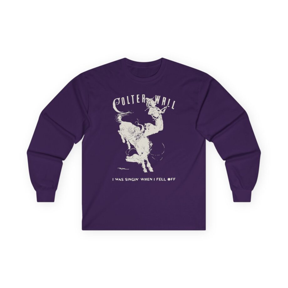 Colter Wall I Was Singin' When I Fell Off Unisex Ultra Cotton Long Sleeve Tee