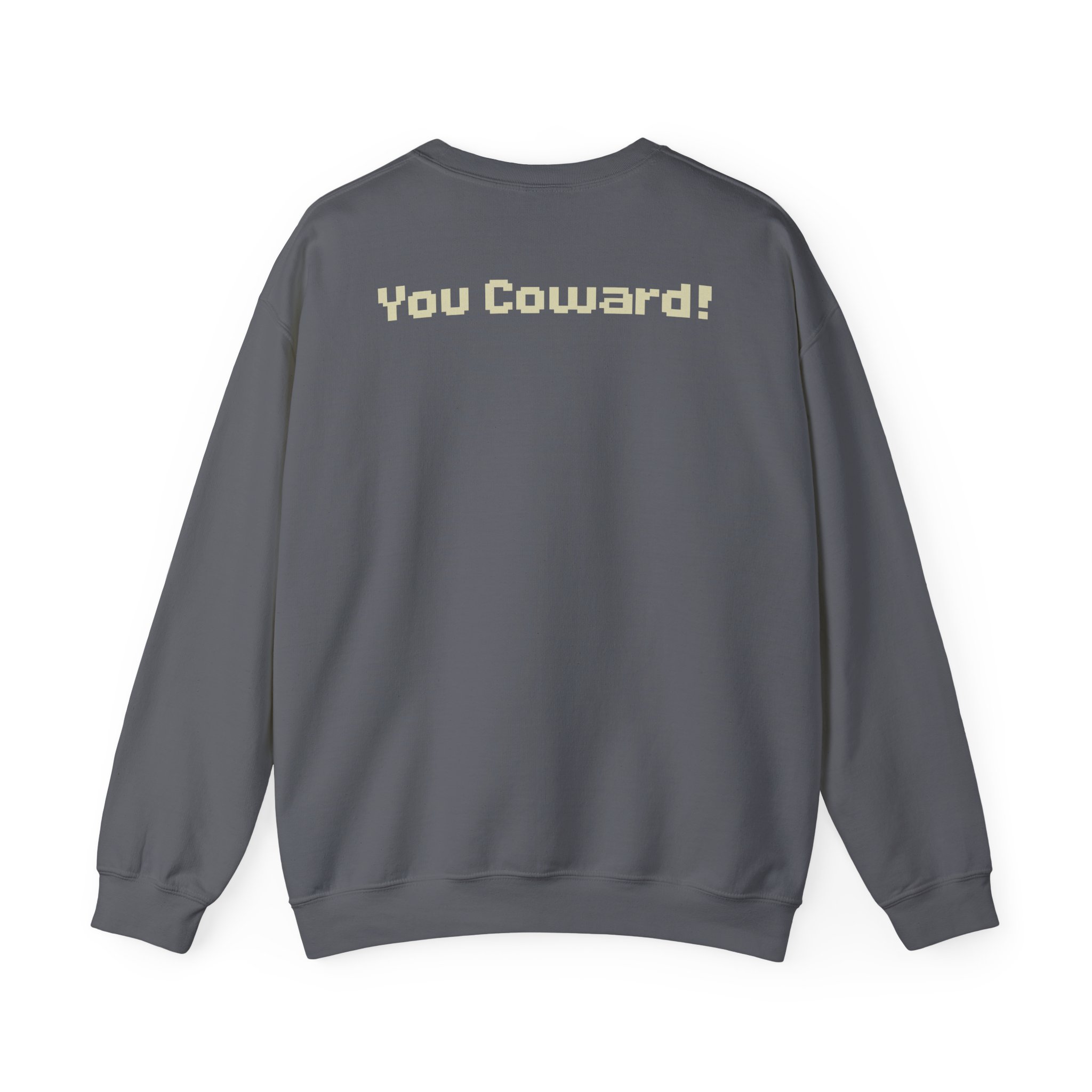 The Acacia Strain You Coward Unisex Heavy Blendâ„¢ Crewneck Sweatshirt