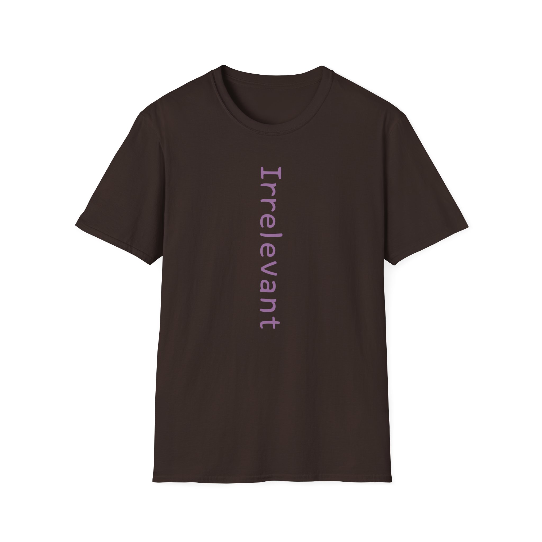 Qtcinderella Irrelevant Unisex Softstyle T-Shirt