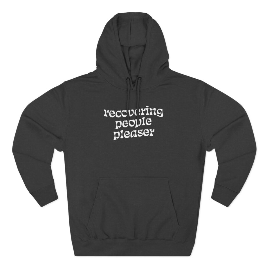 Charlotte Dobre Recovering People Pleaser Three-Panel Fleece Hoodie