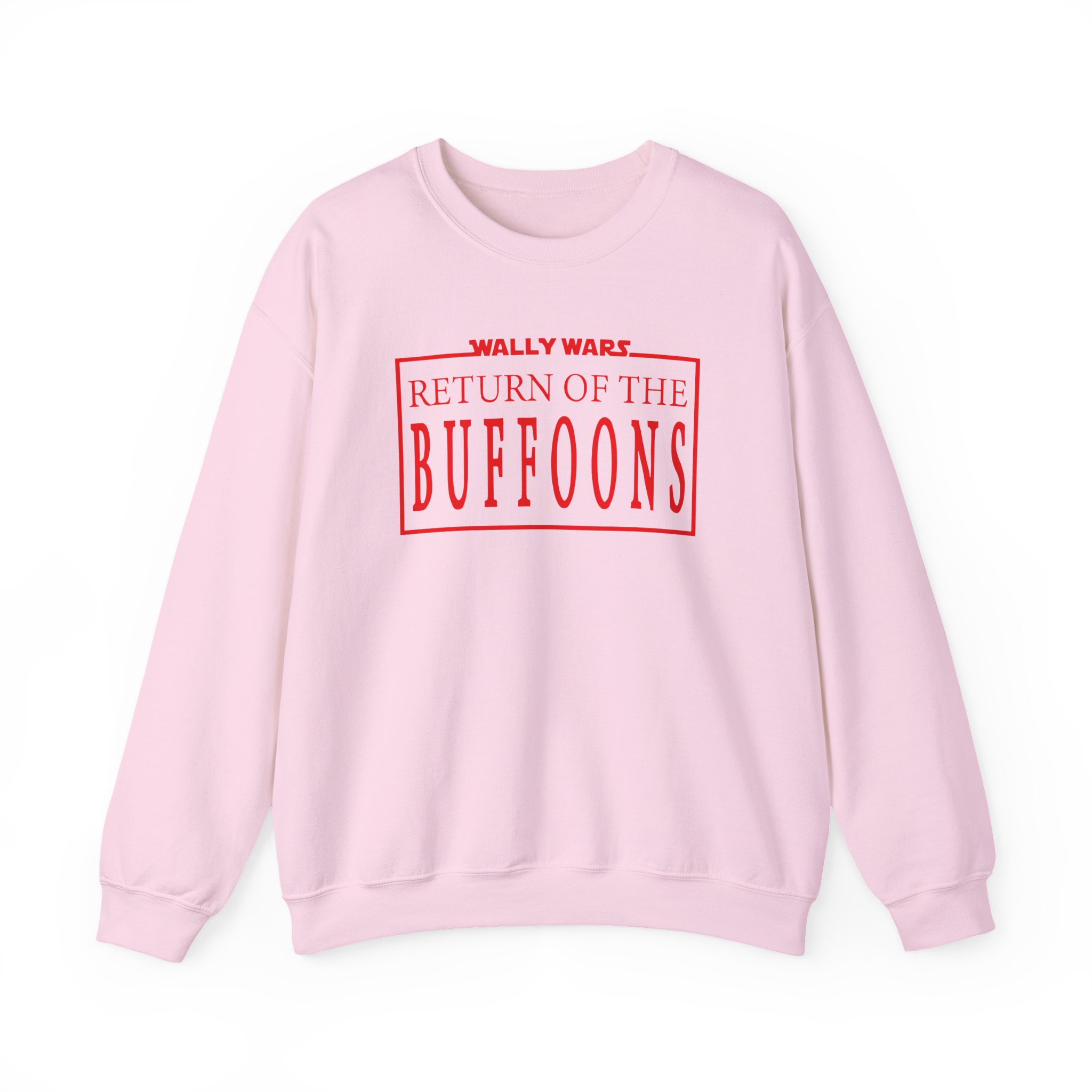 Lofe Wally Wars Return of the Buffoons Unisex Heavy Blendâ„¢ Crewneck Sweatshirt