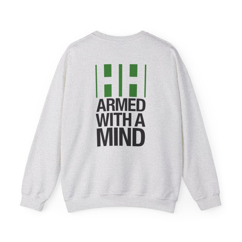 Have Heart Armed With a Mind Unisex Heavy Blend™ Crewneck Sweatshirt