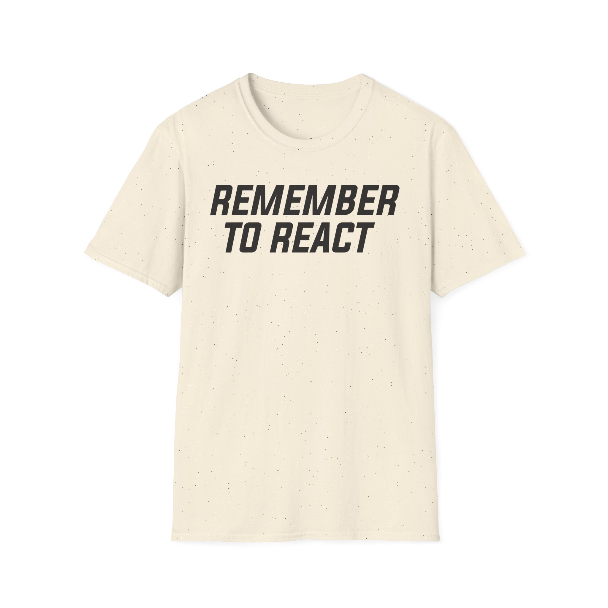 Jenny Holzer Remember to React Unisex Softstyle T-Shirt