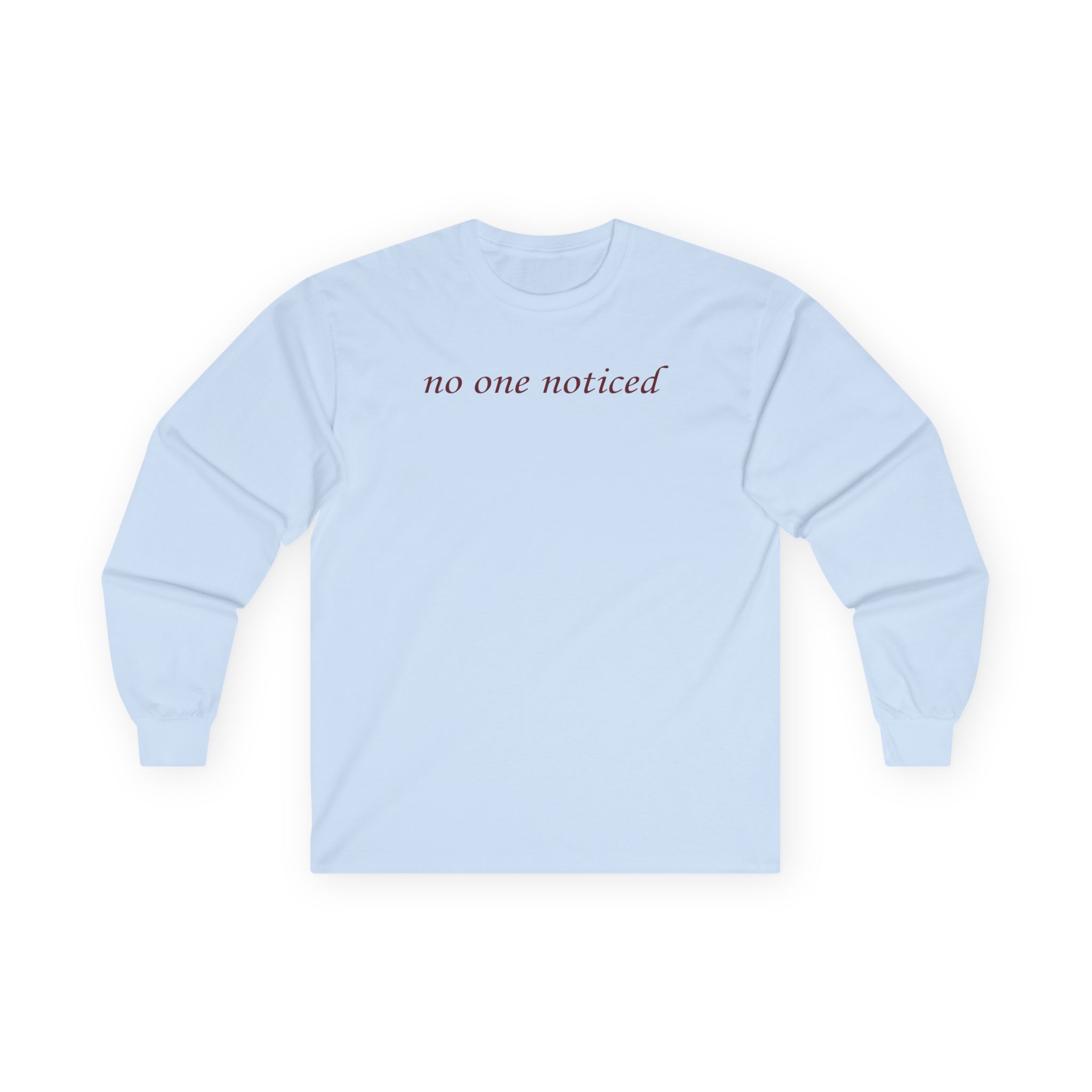 The Marias No One Noticed Unisex Ultra Cotton Long Sleeve Tee