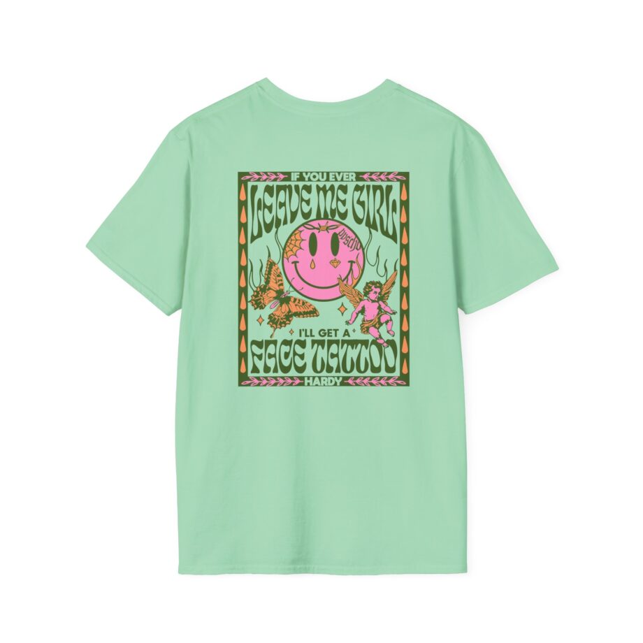 Hardy if You Ever Leave Me Unisex Softstyle T-Shirt