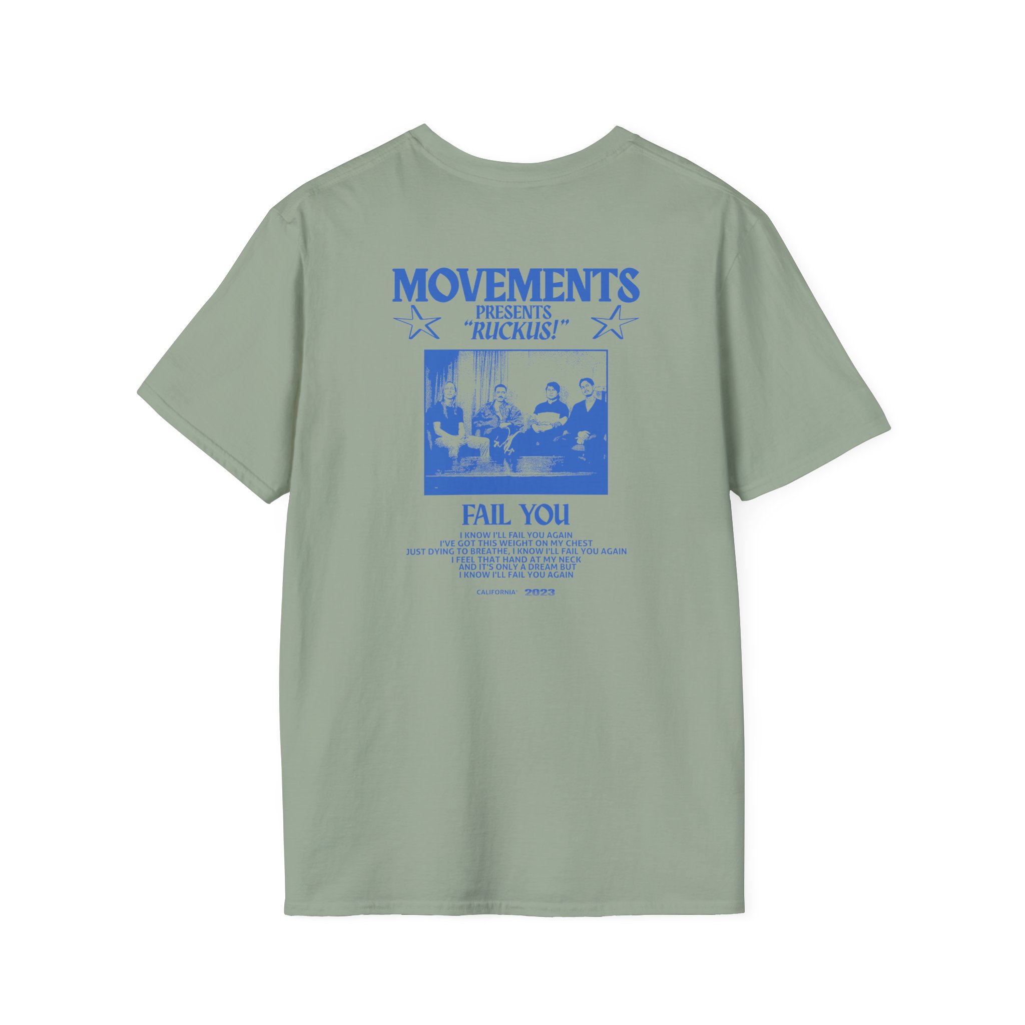 Movements Fail You Photo Unisex Softstyle T-Shirt