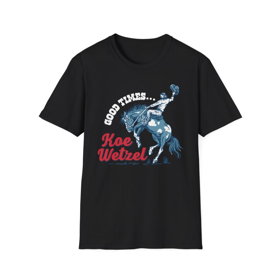 Koe Wetzel Good Times Bronco Unisex Softstyle T-Shirt