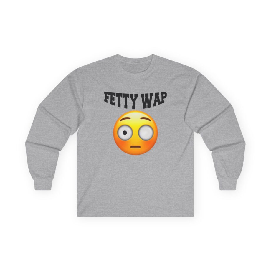 Fetty Wap Unisex Ultra Cotton Long Sleeve Tee
