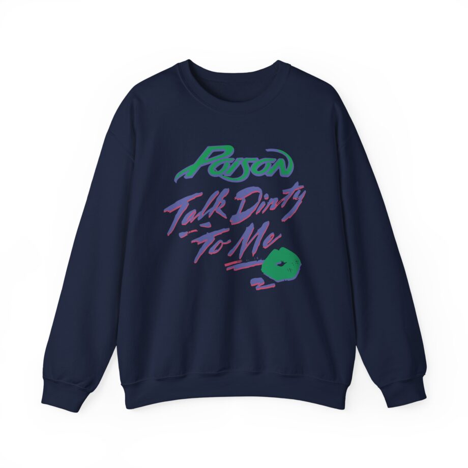 Poison Talk Dirty Unisex Heavy Blend™ Crewneck Sweatshirt