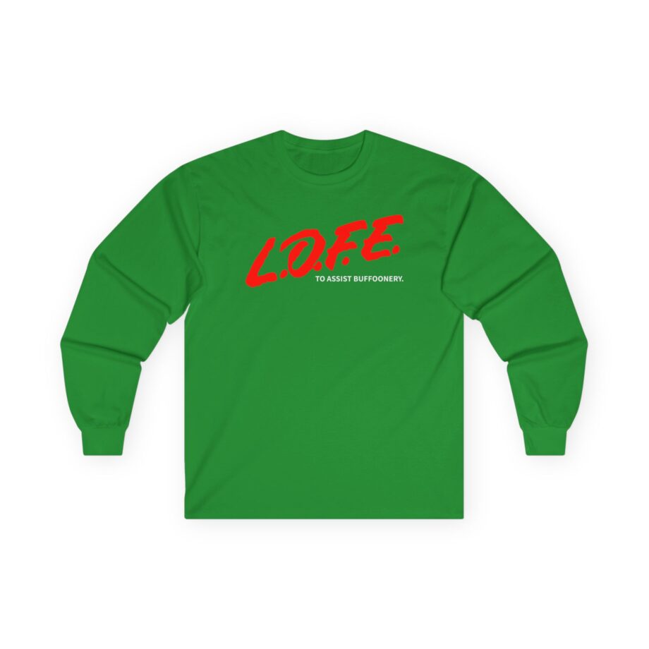 Lofe to Assist Buffoonery Unisex Ultra Cotton Long Sleeve Tee