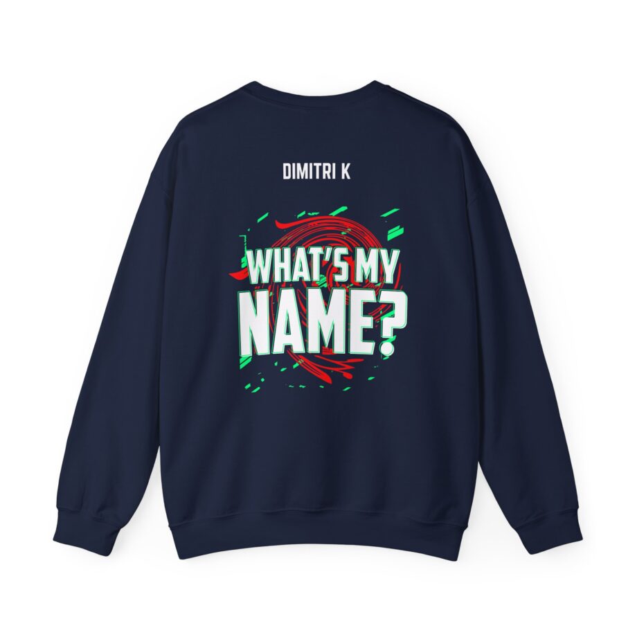 Dimitri K What’s My Name Unisex Heavy Blend™ Crewneck Sweatshirt