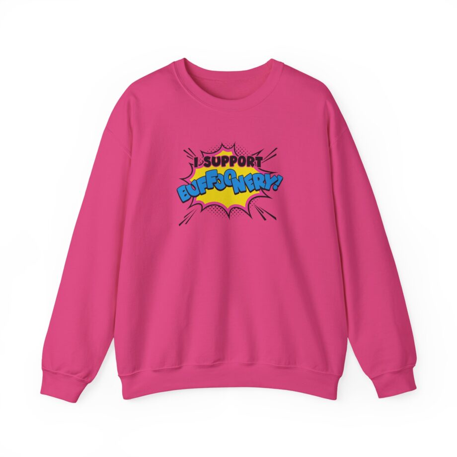Lofe I Support Buffoonery Unisex Heavy Blend™ Crewneck Sweatshirt