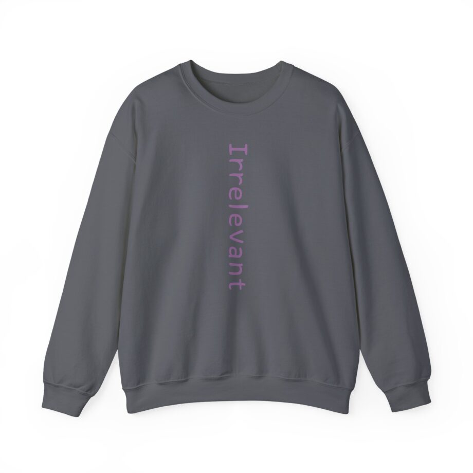Qtcinderella Irrelevant Unisex Heavy Blend™ Crewneck Sweatshirt