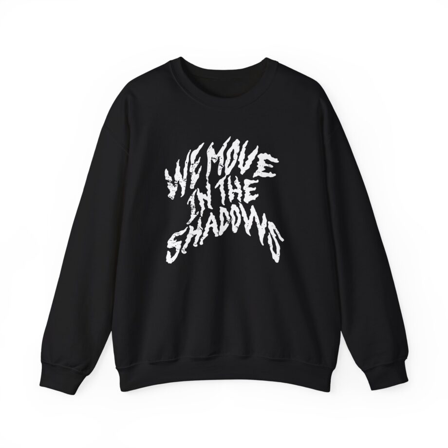 Charlotte Dobre We Move in the Shadows Unisex Heavy Blend™ Crewneck Sweatshirt