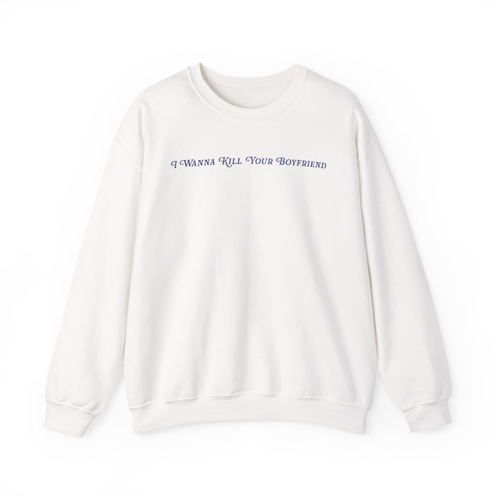 Binchtopia I Wanna Kill Your Boyfriend Baby Unisex Heavy Blendâ„¢ Crewneck Sweatshirt