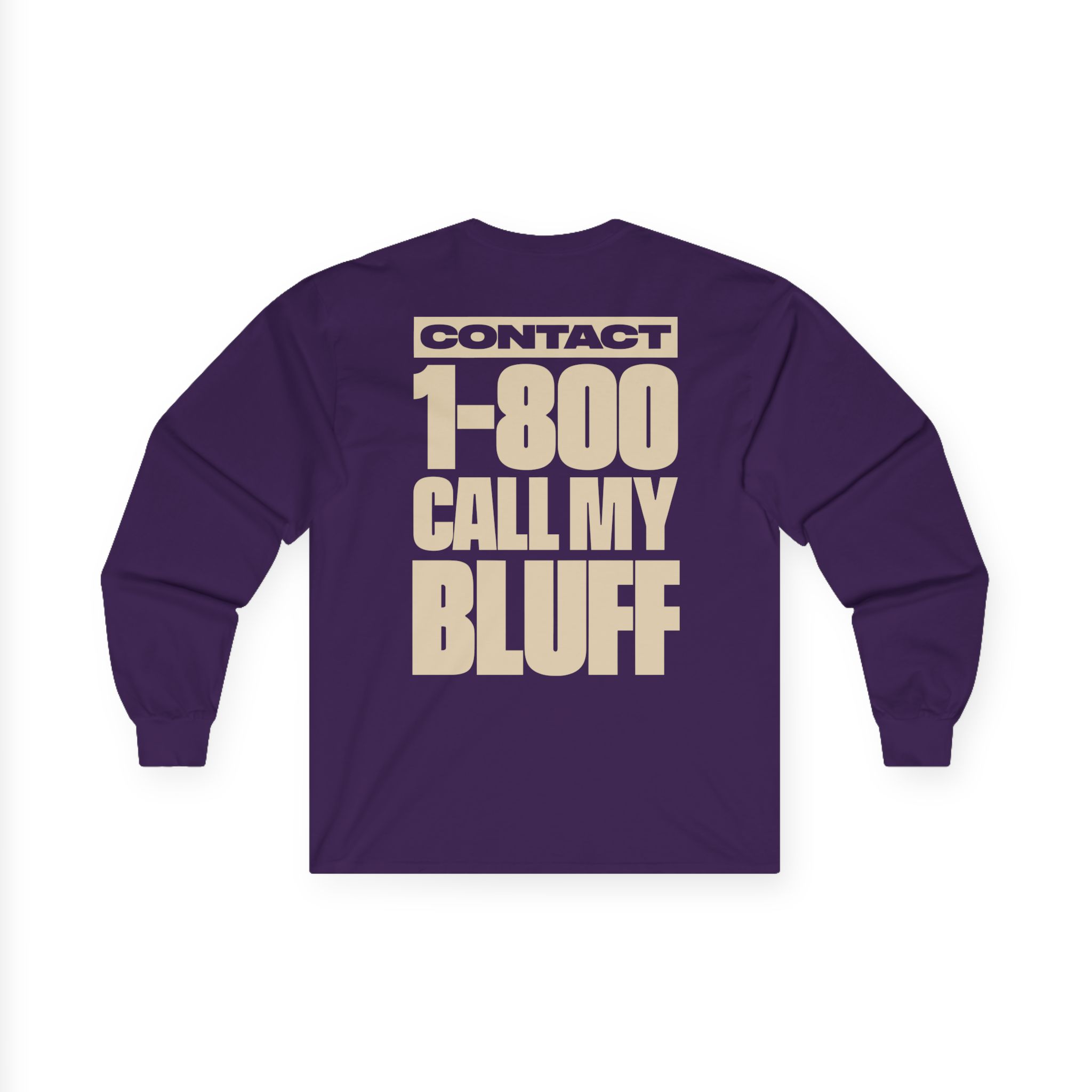 Clipse 1-800 Call My Bluff Unisex Ultra Cotton Long Sleeve Tee