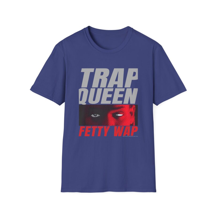 Fetty Wap Trap Queen Unisex Softstyle T-Shirt