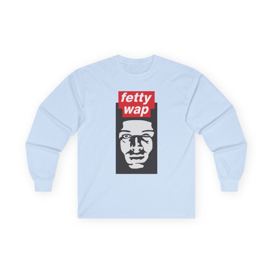 Fetty Wap Unisex Ultra Cotton Long Sleeve Tee
