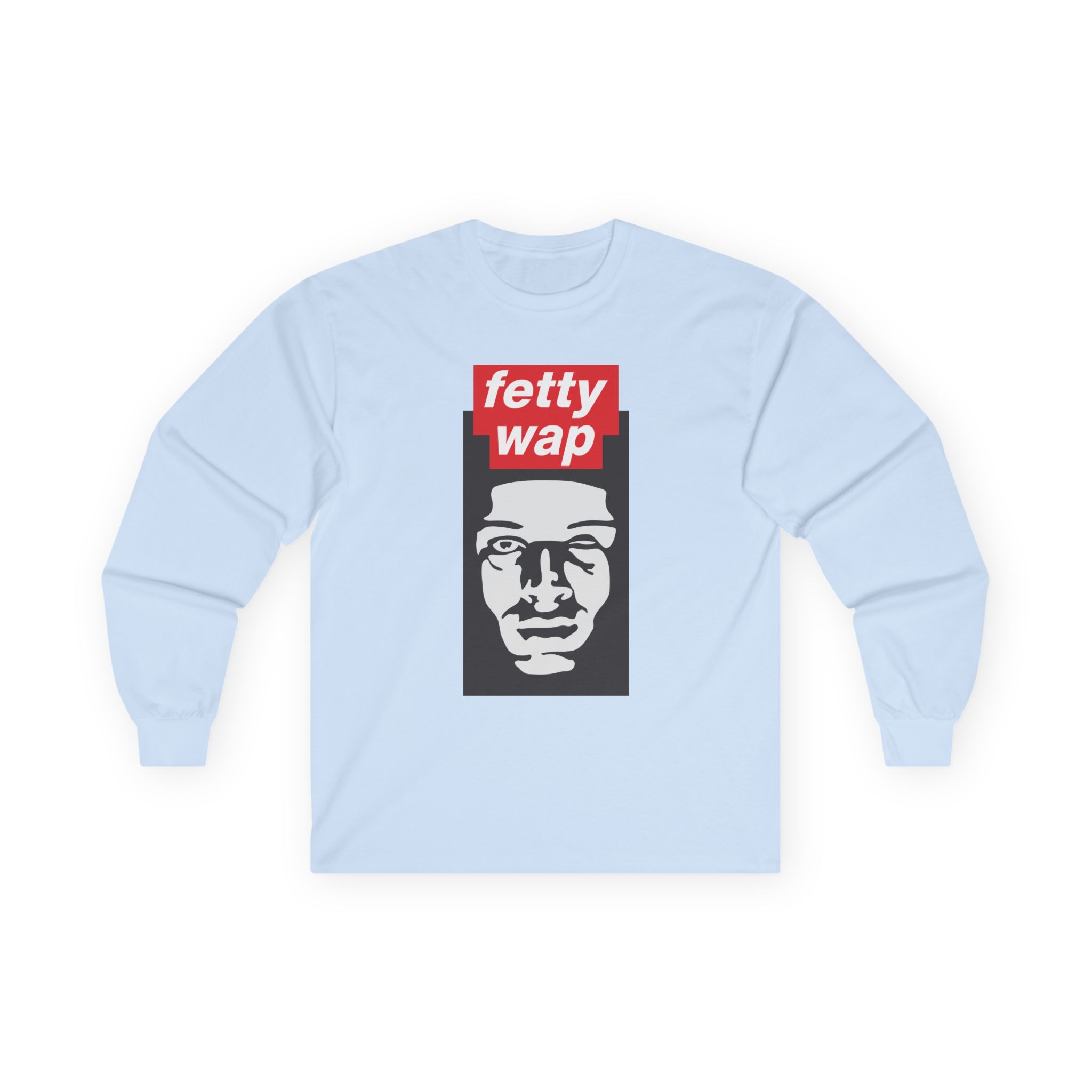 Fetty Wap Unisex Ultra Cotton Long Sleeve Tee