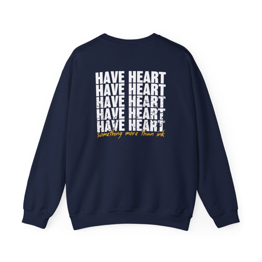 Have Heart Something More Than Ink Unisex Heavy Blend™ Crewneck Sweatshirt