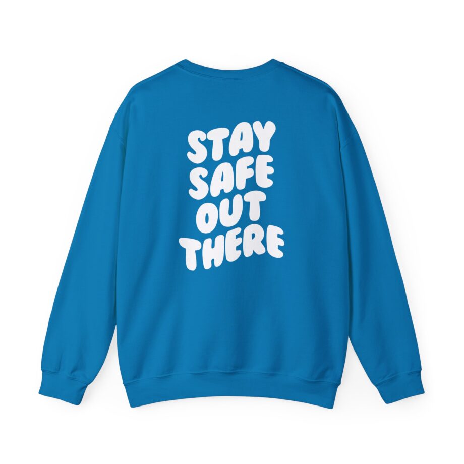Kendall Rae Stay Safe Out There Unisex Heavy Blend™ Crewneck Sweatshirt