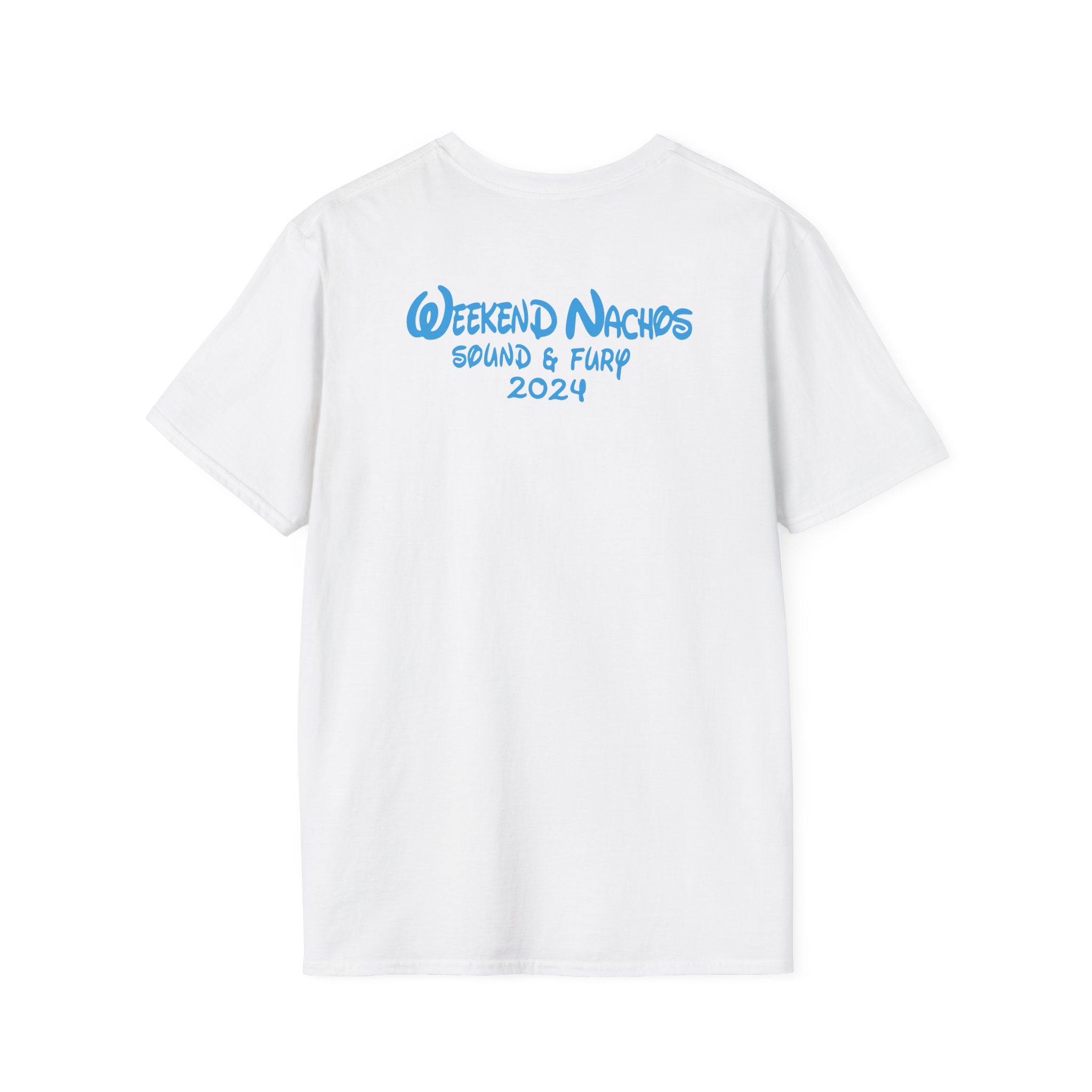 Weekend Nachos Sound and Fury Unisex Softstyle T-Shirt