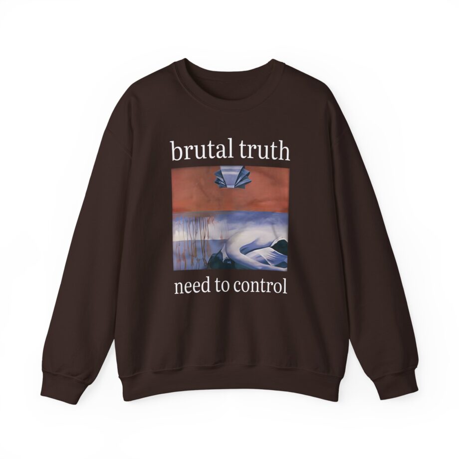 Brutal Truth Need to Control Unisex Heavy Blend Crewneck Sweatshirt
