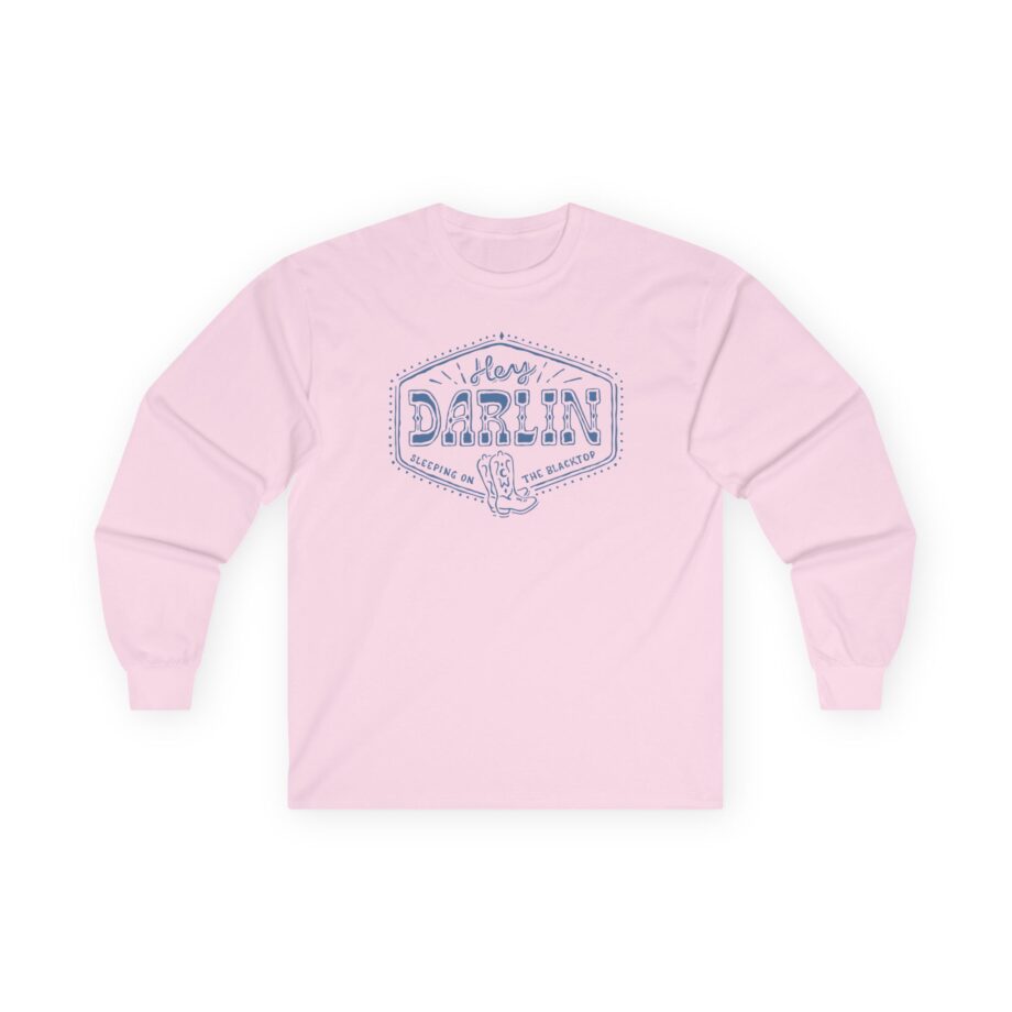 Colter Wall Hey Darlin Unisex Ultra Cotton Long Sleeve Tee