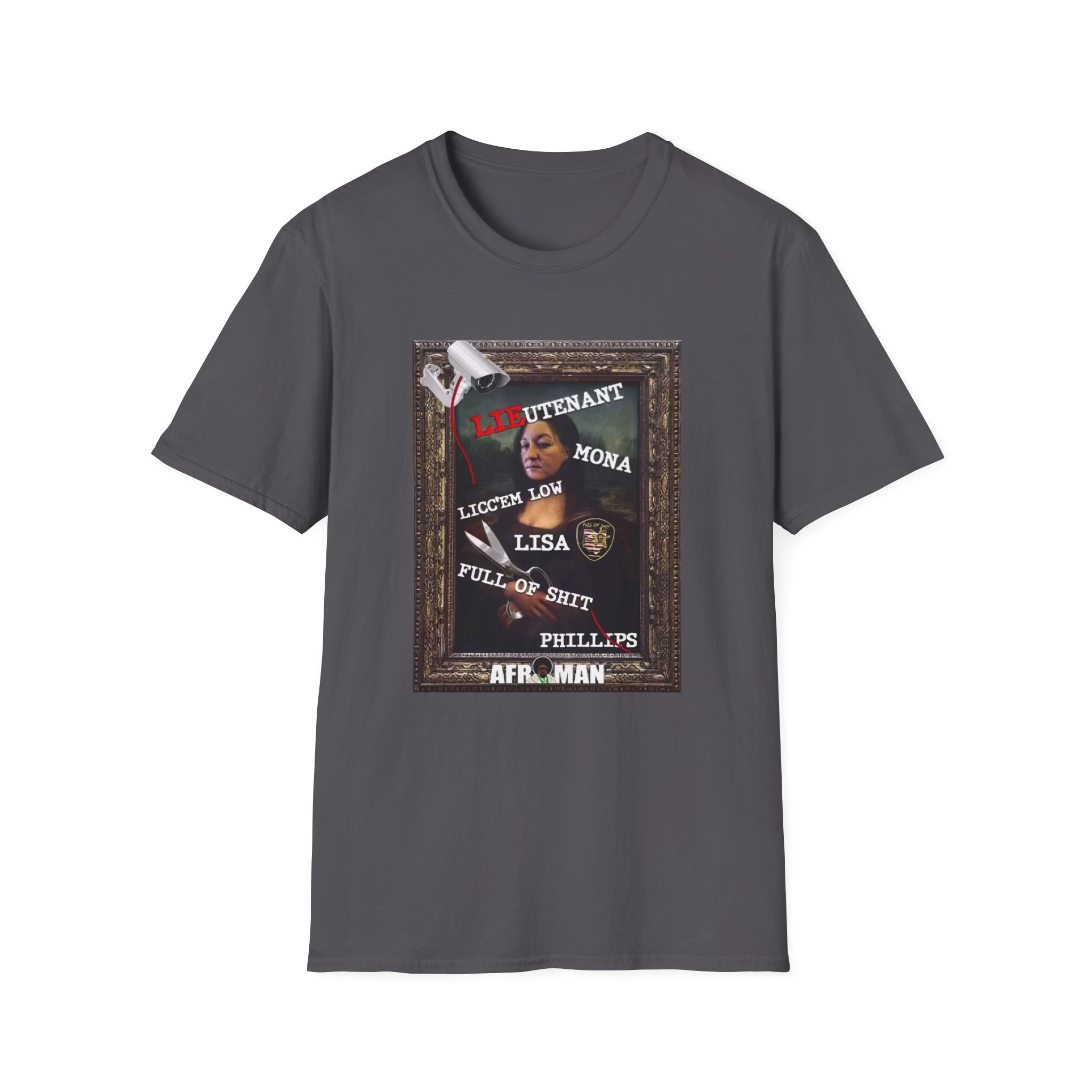 Afroman Lt Licc’em Low Lisa Full of Shit Phillips Unisex Softstyle T-Shirt