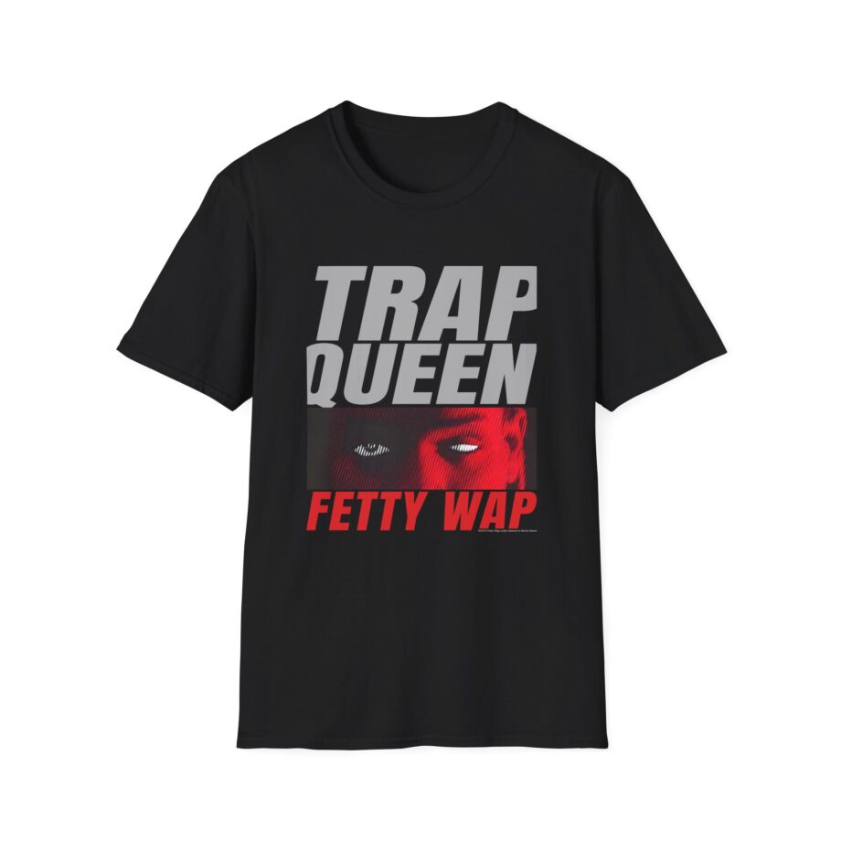 Fetty Wap Trap Queen Unisex Softstyle T-Shirt