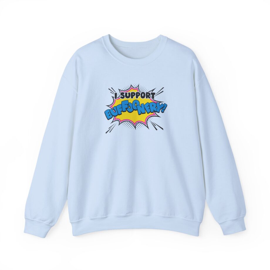 Lofe I Support Buffoonery Unisex Heavy Blend™ Crewneck Sweatshirt