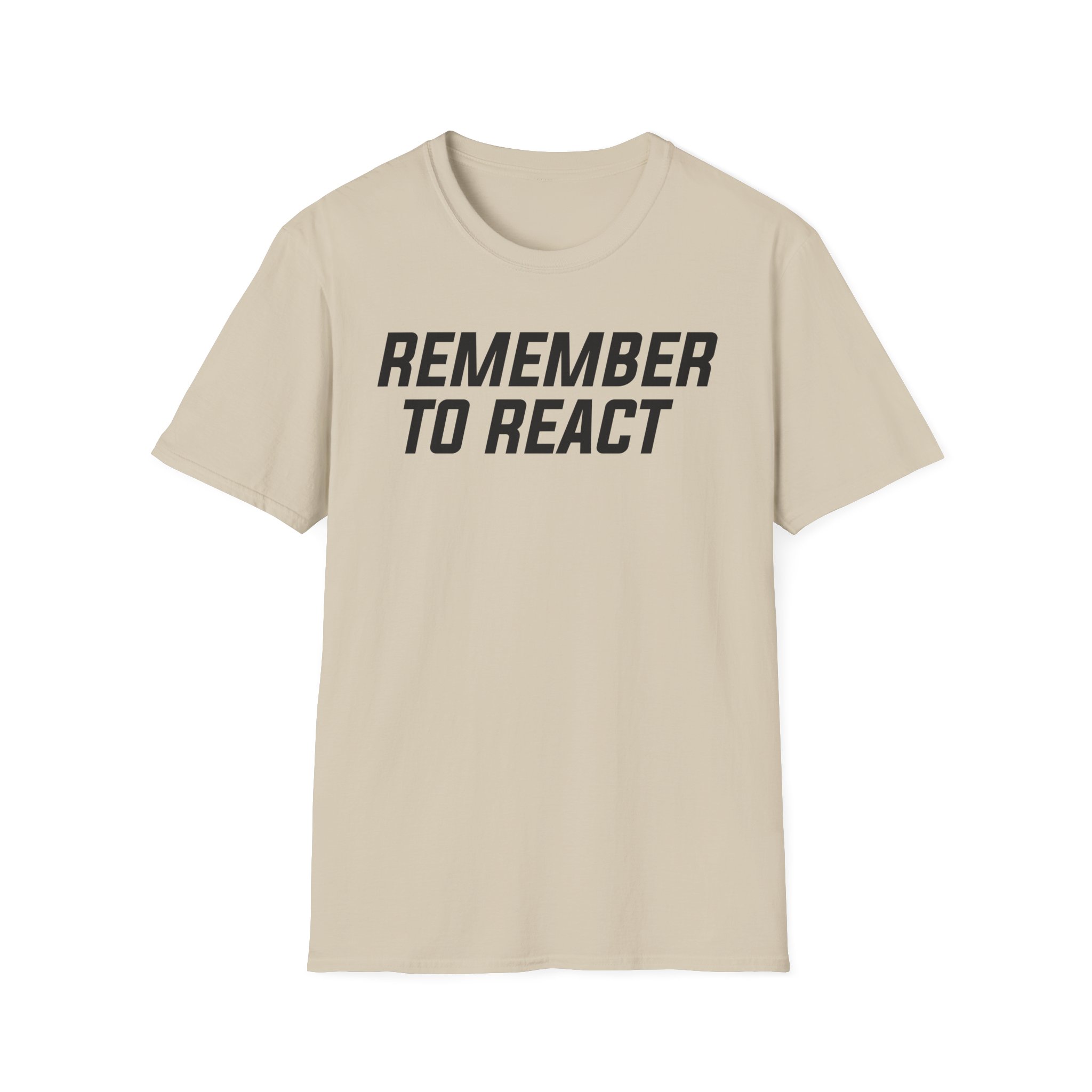 Jenny Holzer Remember to React Unisex Softstyle T-Shirt