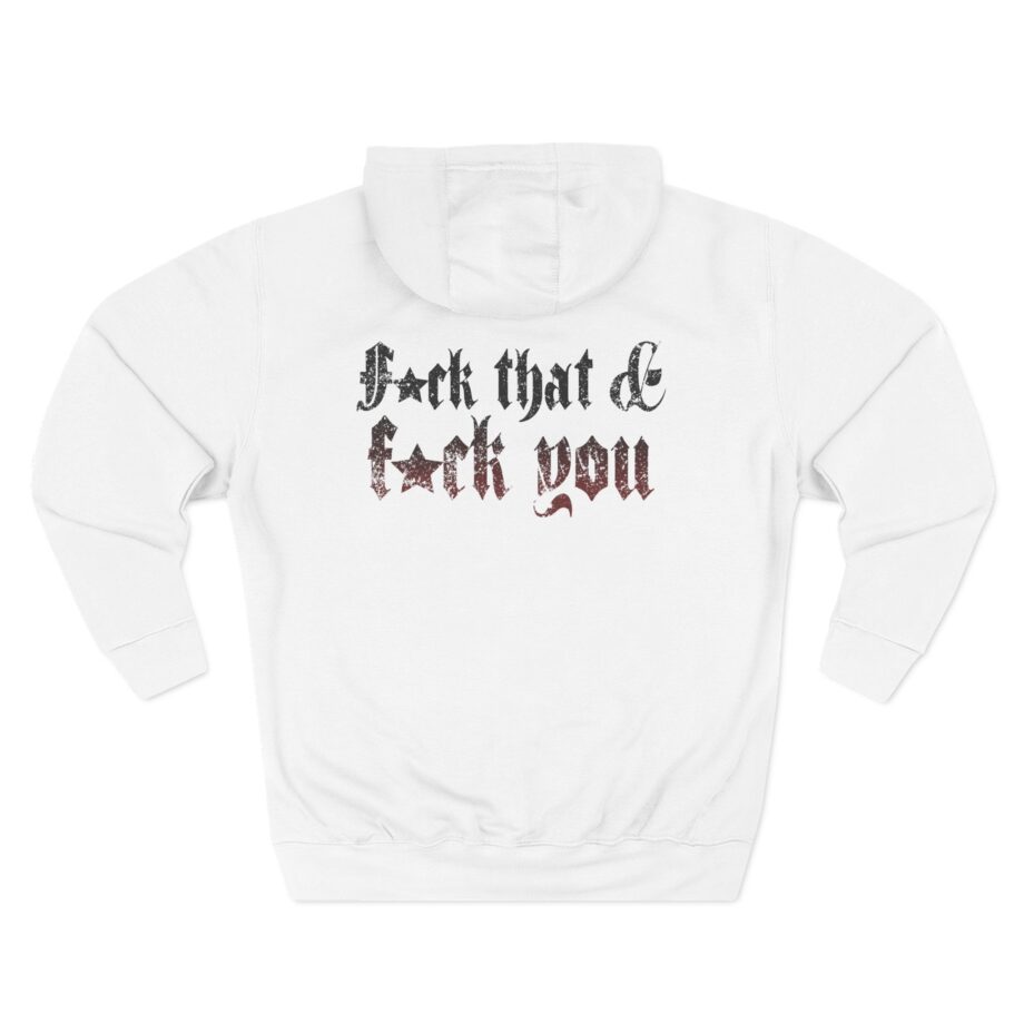 Hardy F*ck You Three-Panel Fleece Hoodie