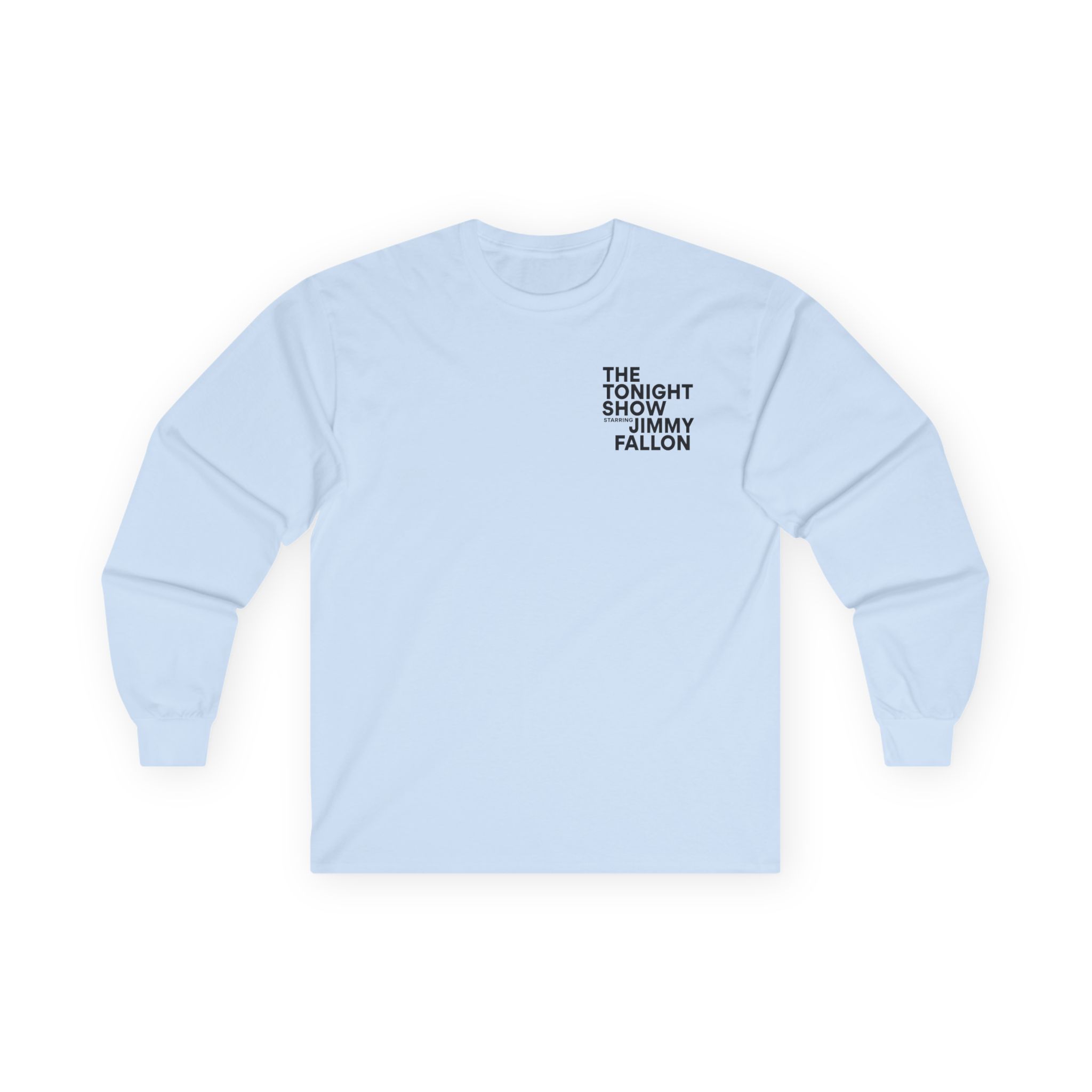 Jimmy FallonThe Tonight Show Starring Unisex Ultra Cotton Long Sleeve Tee