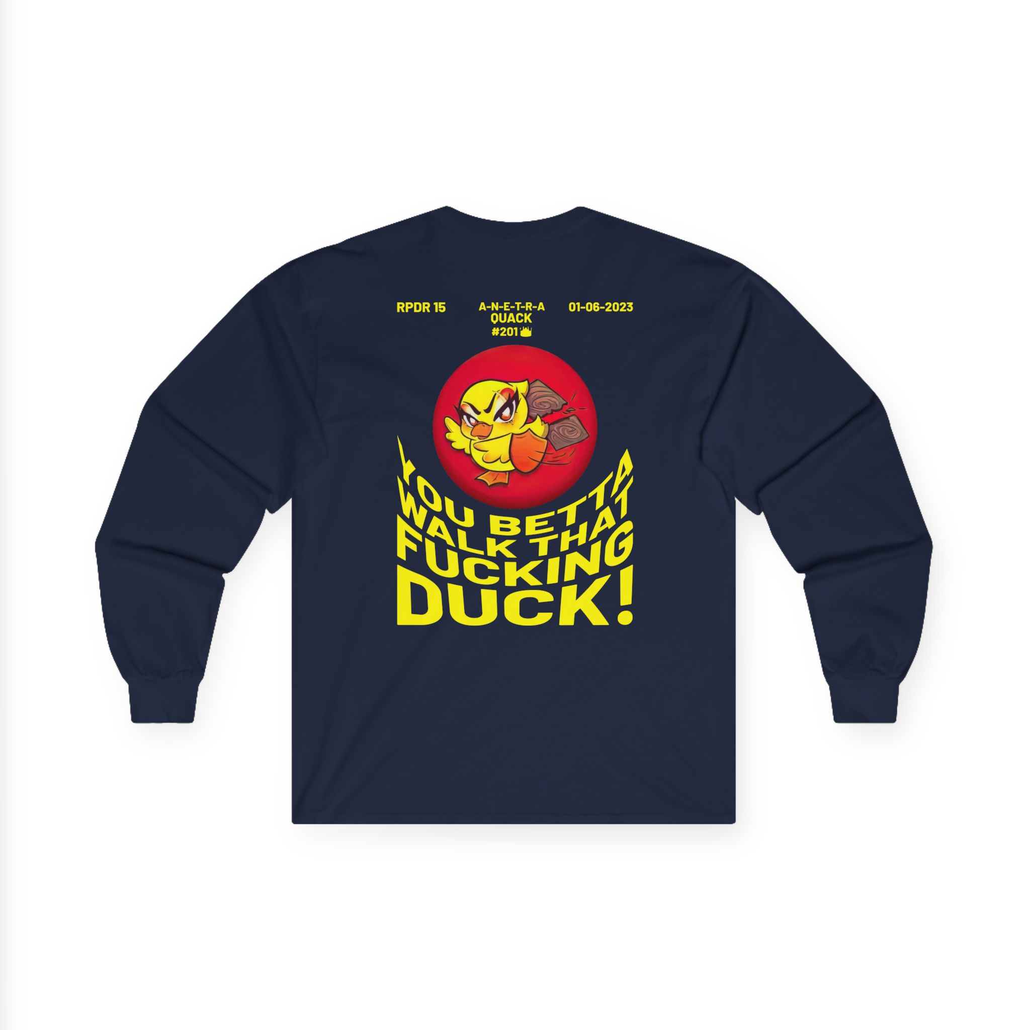 Anetra You Betta Unisex Ultra Cotton Long Sleeve Tee