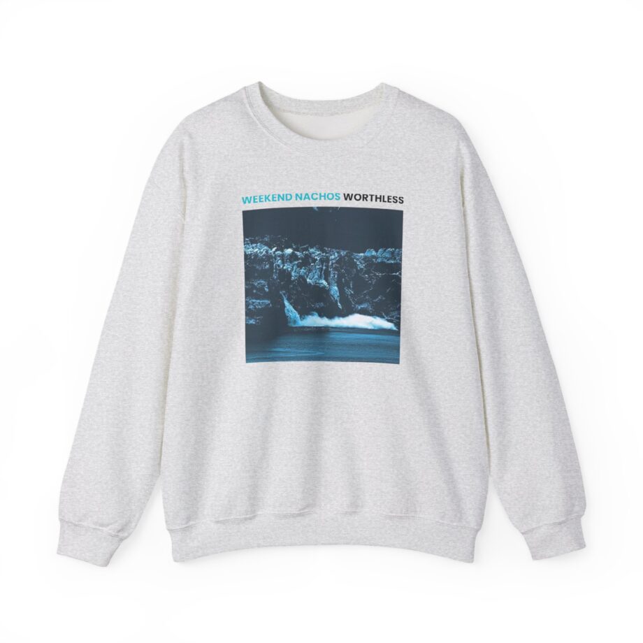 Weekend Nachos Worthless Unisex Heavy Blend™ Crewneck Sweatshirt