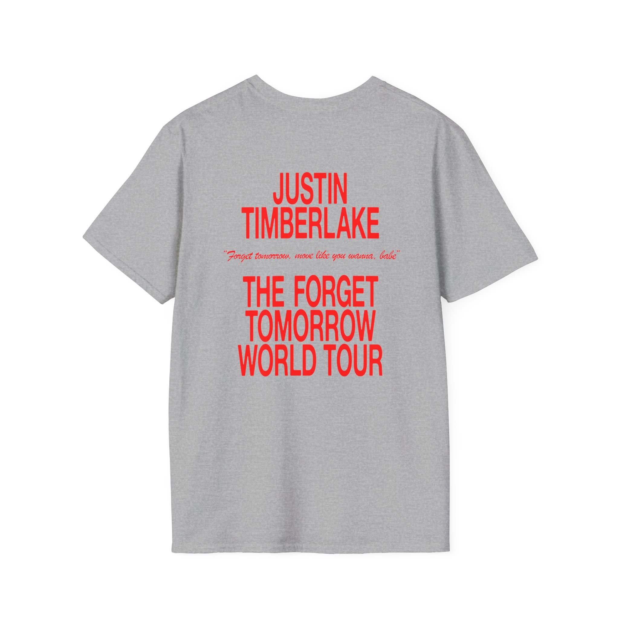 JT Im Everything Unisex Softstyle T-shirt