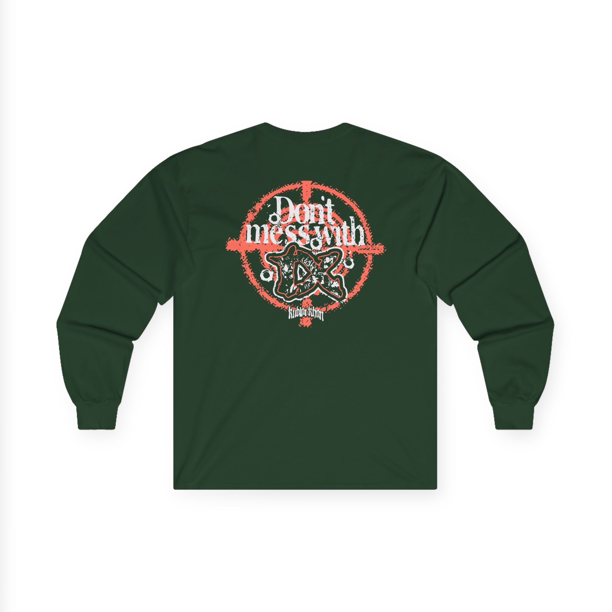 Kublai Khan - Don`t Mess With Tx Unisex Ultra Cotton Long Sleeve Tee