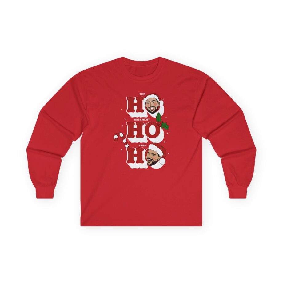 Ho Ho Ho Basement Yard Unisex Ultra Cotton Long Sleeve Tee