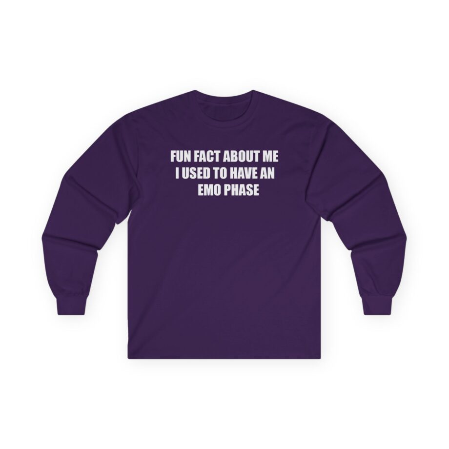 Jake & Johnnie Fun Fact About Me I Used to Have an Emo Phase Unisex Ultra Cotton Long Sleeve Tee