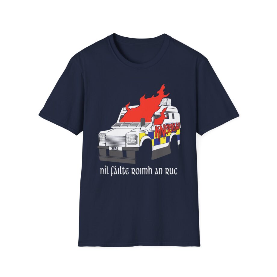 Ruc Not Welcome Unisex Softstyle T-Shirt