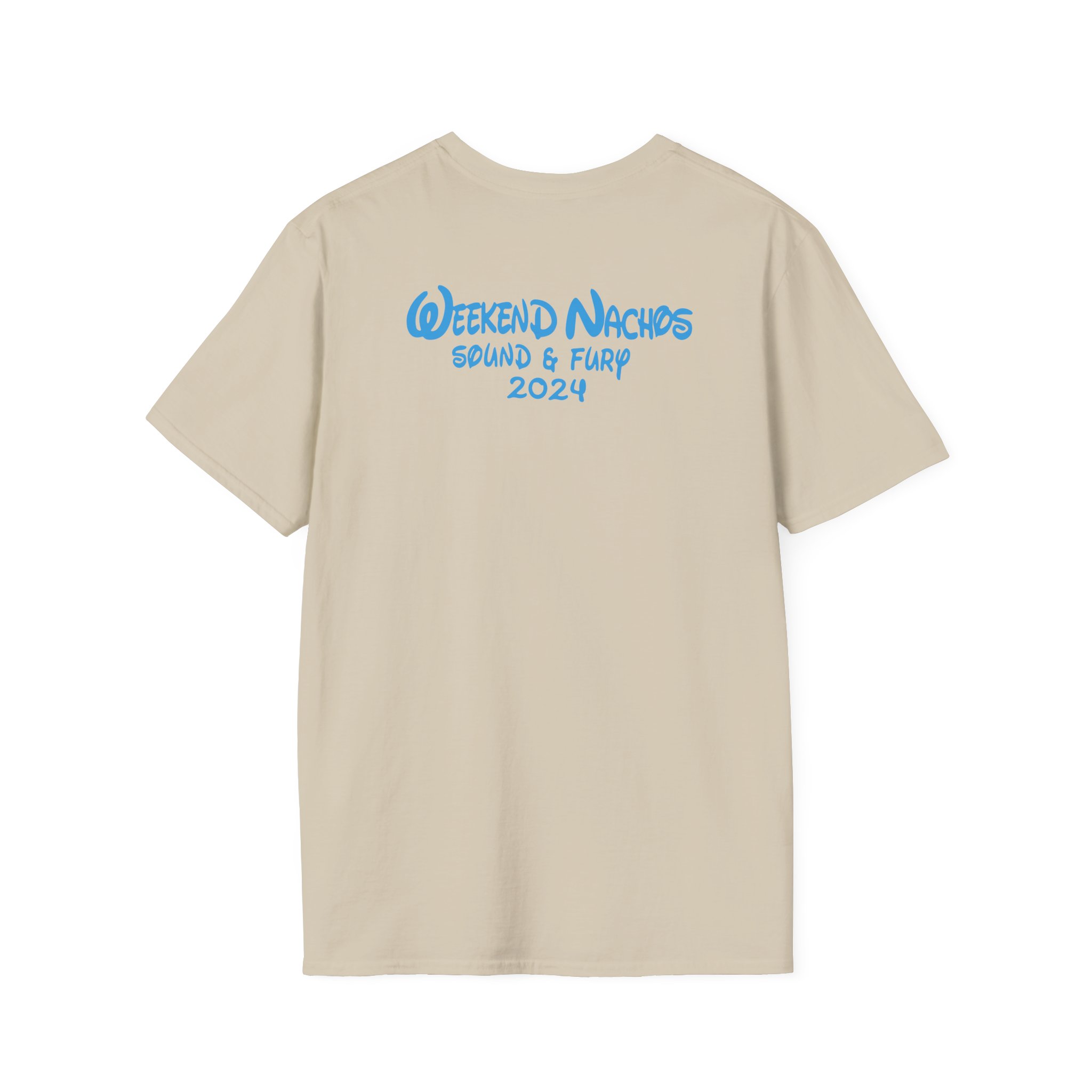 Weekend Nachos Sound and Fury Unisex Softstyle T-Shirt