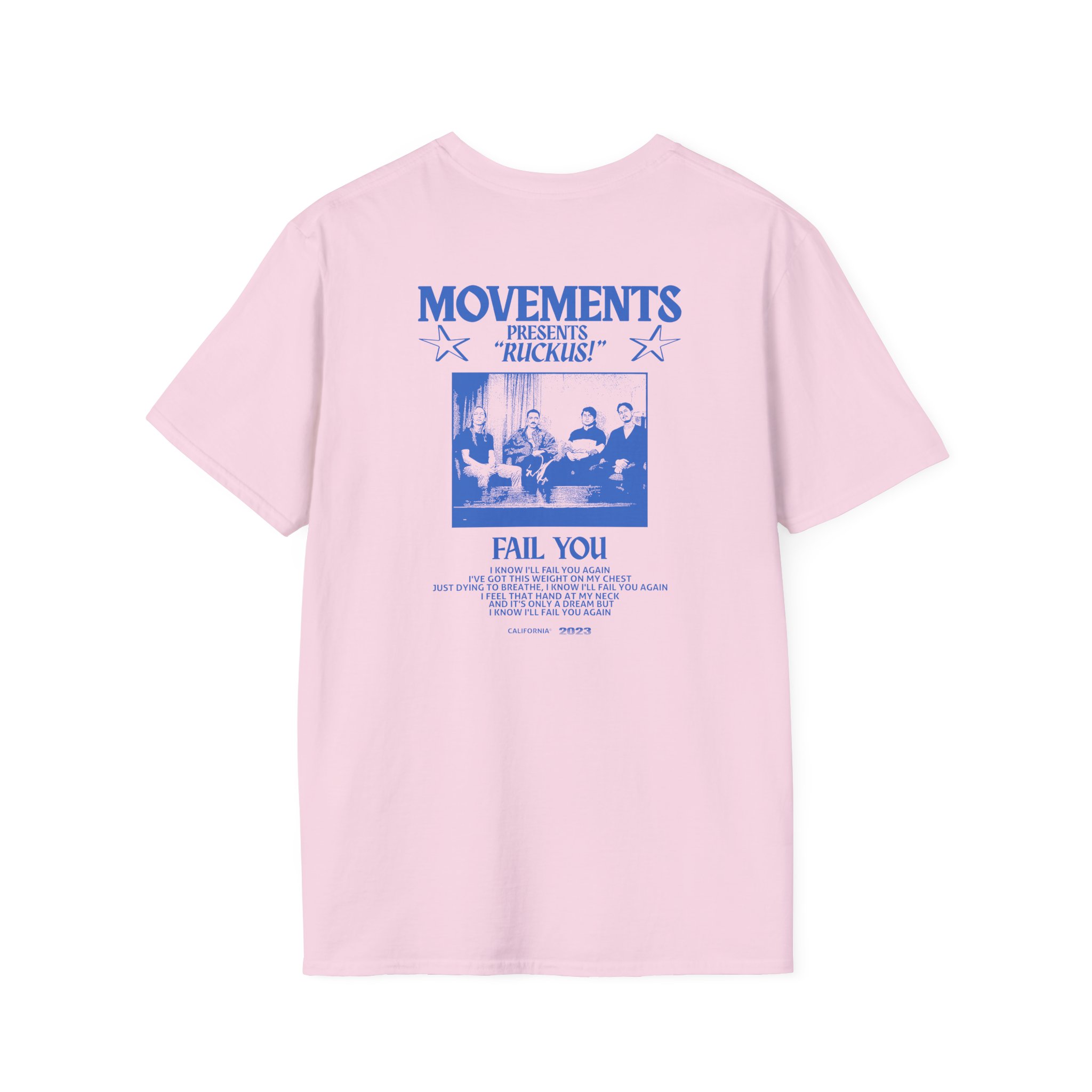Movements Fail You Photo Unisex Softstyle T-Shirt